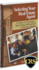 Selecting Your Real Estate Agent CRS